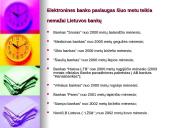Elektroninė bankininkystė - privalumai bei trūkumai 7 puslapis