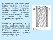 Elektrostatinis laukas dielektrike. Gauso teorema dielektrikui. Elektrinė slinktis 3 puslapis