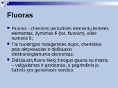 Fluoras ir jo reikšmė žmogaus organizmui 2 puslapis