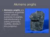 Gamtiniai angliavandenilių šaltiniai. Akmens anglis 4 puslapis