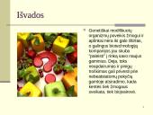 Kas yra genetiškai modifikuoti organizmai? 16 puslapis