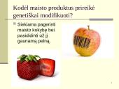 Kas yra genetiškai modifikuoti organizmai? 10 puslapis