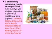 Genetiškai modifikuoti produktai (GMP) ir genų inžinerija 9 puslapis