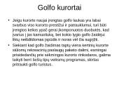 Golfo kurortai 16 puslapis