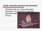 Hologramų gaminimo ir panaudojimo ypatumai 7 puslapis