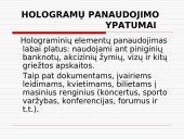Hologramų gaminimo ir panaudojimo ypatumai 9 puslapis