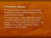 Įmonės pristatymas: UAB "Vilniaus duona" 8 puslapis