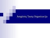 Jungtinių Tautų Organizacija - sandara, funkcijos bei veikla