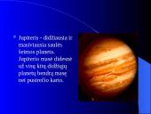 Jupiteris - didžiausia ir masyviausia Saulės šeimos planeta 3 puslapis