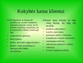Kiek kainuoja kokybė? 16 puslapis
