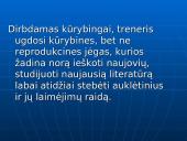 Kūrybinė sporto pedagogo veikla. Sportininkų kūrybingumo ugdymas 3 puslapis