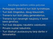 Kūrybinė sporto pedagogo veikla. Sportininkų kūrybingumo ugdymas 6 puslapis