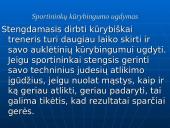 Kūrybinė sporto pedagogo veikla. Sportininkų kūrybingumo ugdymas 7 puslapis