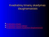 Kvadratinių trinarių skaidymas dauginamaisiais