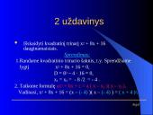 Kvadratinių trinarių skaidymas dauginamaisiais 6 puslapis