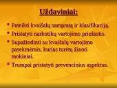 Ką mokiniai turėtų žinoti apie kvaišalus 3 puslapis