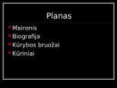 Maironio biografija, kūrybos bruožai, kūriniai  2 puslapis