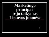 Marketingo principai ir principų taikymas Lietuvos įmonėse
