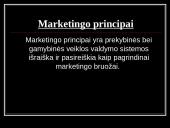 Marketingo principai ir principų taikymas Lietuvos įmonėse 5 puslapis