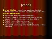 Monopolinė rinka bei antimonopolinės politikos įgyvendinimas Lietuvoje 2 puslapis