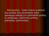 Monopolinė rinka bei antimonopolinės politikos įgyvendinimas Lietuvoje 3 puslapis
