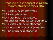 Monopolinė rinka bei antimonopolinės politikos įgyvendinimas Lietuvoje 10 puslapis