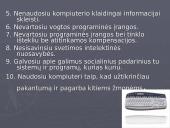 Naudojimosi kompiuteriu etiketas ir etikos kodeksas 7 puslapis