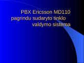 PBX Ericsson MD110 pagrindu sudaryto tinklo valdymo sistema