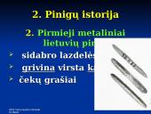 Pinigų kilmė, istorija, tauriųjų metalų pinigai 6 puslapis