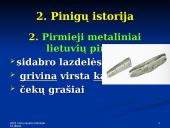 Pinigų kilmė, istorija, tauriųjų metalų pinigai 7 puslapis