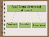 Pirminiai apskaitos dokumentai ir jų skirstymas 4 puslapis