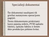 Pirminiai apskaitos dokumentai ir jų skirstymas 6 puslapis