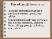 Pirminiai apskaitos dokumentai ir jų skirstymas 9 puslapis