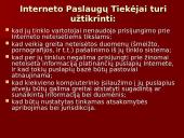 Priemonės kovai su neteisėta ir žalinga informacija kompiuteriniame tinkle 15 puslapis