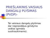 Priešlaikinis neišnešioto vaisiaus dangalų plyšimas 2 puslapis