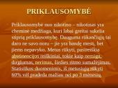 Rūkymo žala organizmui ir aplinkiniams 11 puslapis