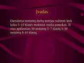 Statistinis tyrimas: pamokų ruoša 3 puslapis