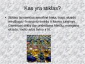Stiklas, stiklo dirbiniai 2 puslapis