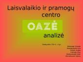 SWOT analizė: laisvalaikio ir pramogų centras "Oazė"