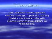 Teikiamų paslaugų atitikimas vartotojų lūkesčiams: turizmo agentūra UAB "Avanturas" 3 puslapis