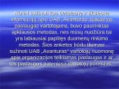 Teikiamų paslaugų atitikimas vartotojų lūkesčiams: turizmo agentūra UAB "Avanturas" 8 puslapis