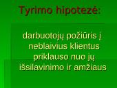Tyrimų metodologija: paslaugų sferos darbuotojų požiūris į neblaivius asmenis 6 puslapis