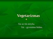 Vegetarizmas – kas tai?