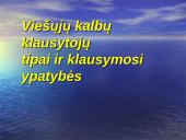 Viešųjų kalbų klausytojų tipai ir klausymosi ypatybės