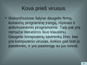 Kompiuterinių virusų grėsmė 7 puslapis