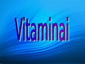 Vitaminai detaliai