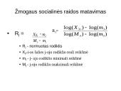 Žmogaus socialinė raida - visuomenės pažangos koncepcija 18 puslapis