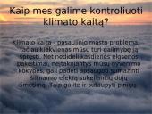 Kaip mes galime kontroliuoti klimato kaitą? 2 puslapis