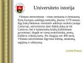 Vilniaus universitetas - istorija, misija ir faktai 2 puslapis