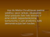 Atšilimo laikotarpis Sovietų Sąjungoje. Nikita Chruščiovas 6 puslapis